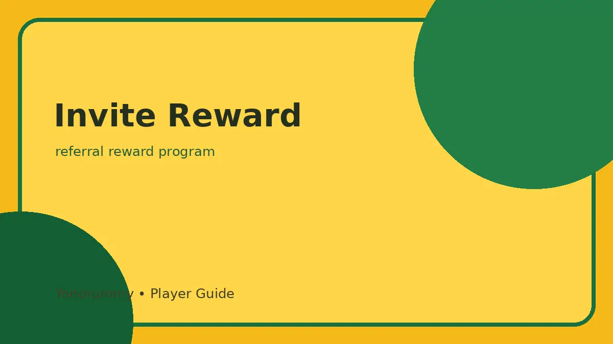 Invite Reward Yonorummy guide