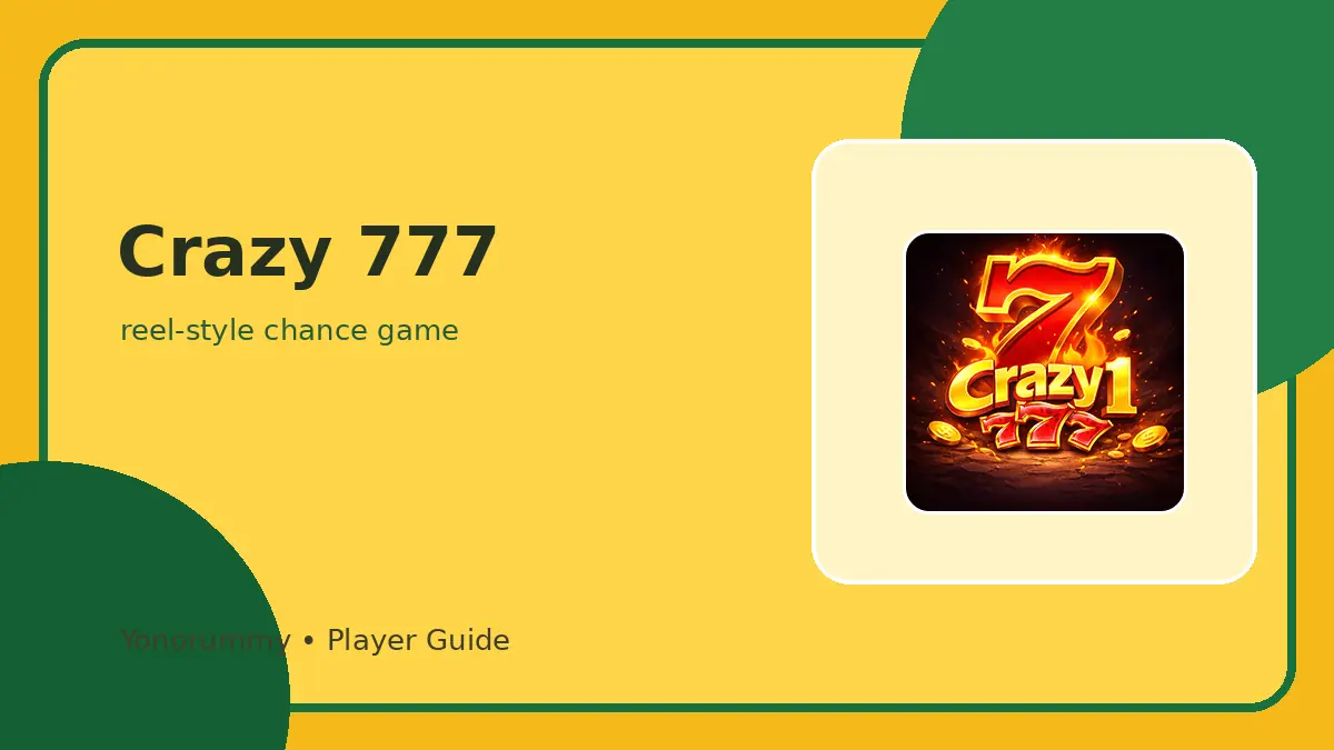 Crazy 777 Yonorummy guide